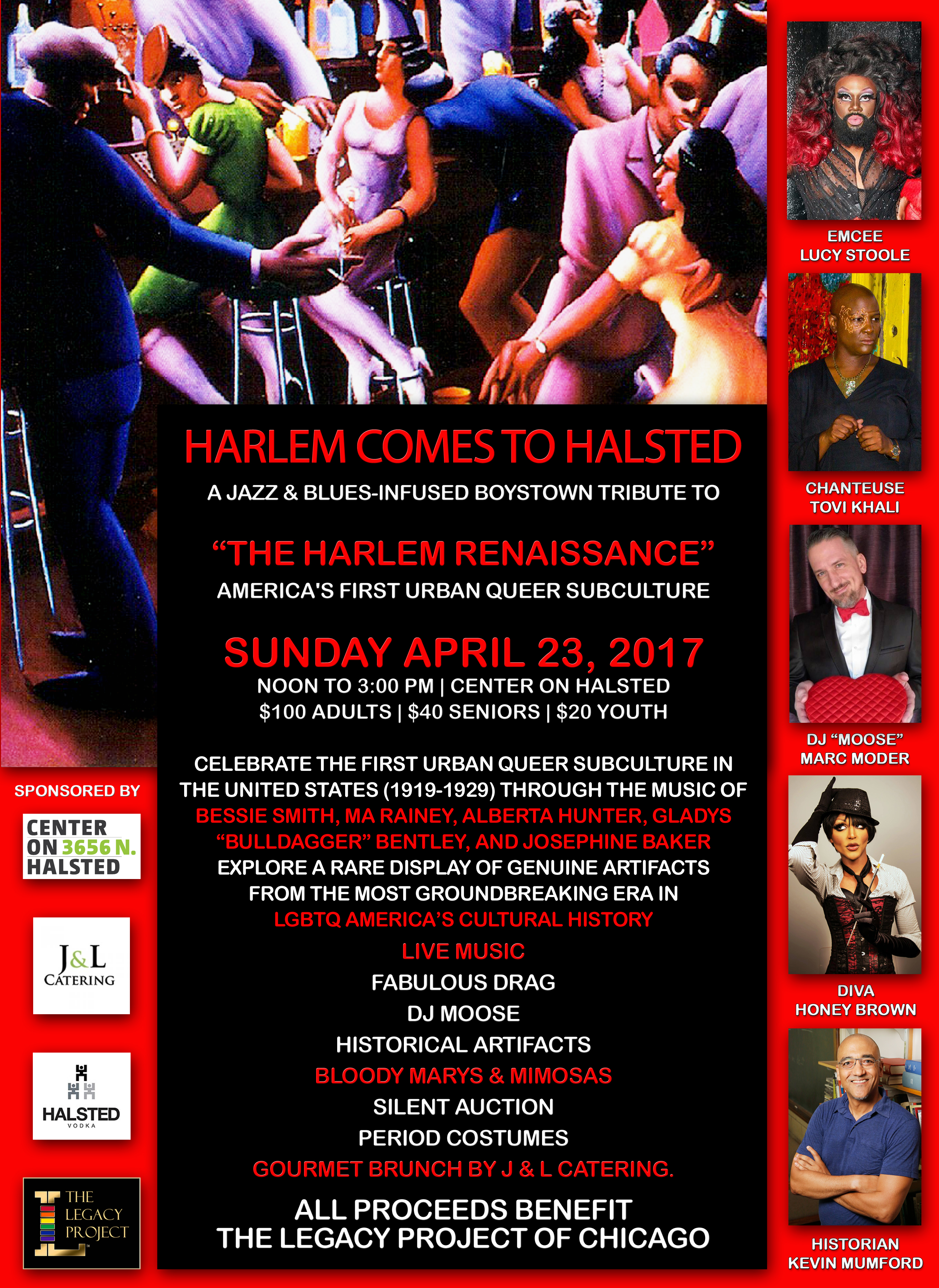 LEGACY PROJECT PRESENTS Harlem Comes to Halsted A Boystown Tribute to The Harlem Renaissance 2017